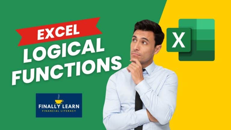 Logical Functions in Excel - Finally Learn