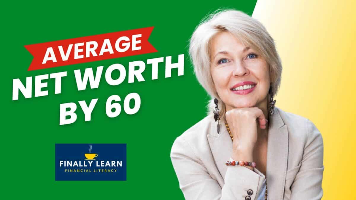 net worth age 60